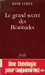 Le Grand secret des Béatitudes vignette