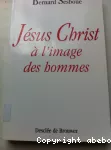 Jésus Christ à l'image des hommes vignette