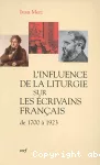 L'Influence de la liturgie sur les écrivains français vignette
