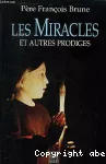 Les miracles et autres prodiges vignette
