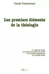Les Premiers éléments de la théologie vignette