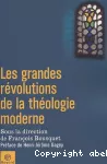 Les Grandes révolutions de la théologie moderne vignette