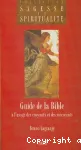Guide de la bible à l'usage des croyants et des mécréants vignette
