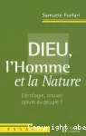 Dieu, l'homme et la nature vignette