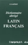 Dictionnaire abrégé latin français vignette