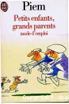 Petits enfants, grands parents vignette