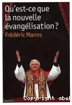 Qu'est-ce que la nouvelle évangélisation ? vignette