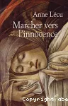 Marcher vers l'innocence vignette