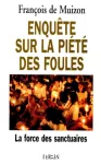 Enquête sur la piété des foules vignette
