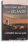 Notre-Dame apparaît en Irlande, à Melleray dans une grotte vignette