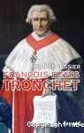François Denis Tronchet ou la Révolution par le droit vignette