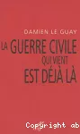 La guerre civile est déjà là vignette