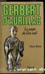 Gerbert d'Aurillac, le Pape de l'an mil vignette
