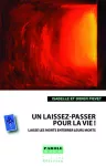 Un laissez-passer pour la vie ! vignette