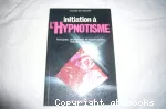 Initiation à l'hypnotisme vignette