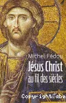 Jésus-Christ au fil des siècles vignette