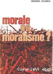 Morale ou moralisme ? vignette