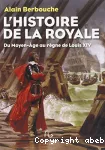 L'histoire de la Royale vignette