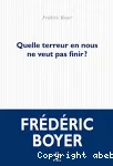 Quelle terreur en nous ne veut pas finir ? vignette