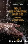 Nous, les nouveaux baptisés vignette